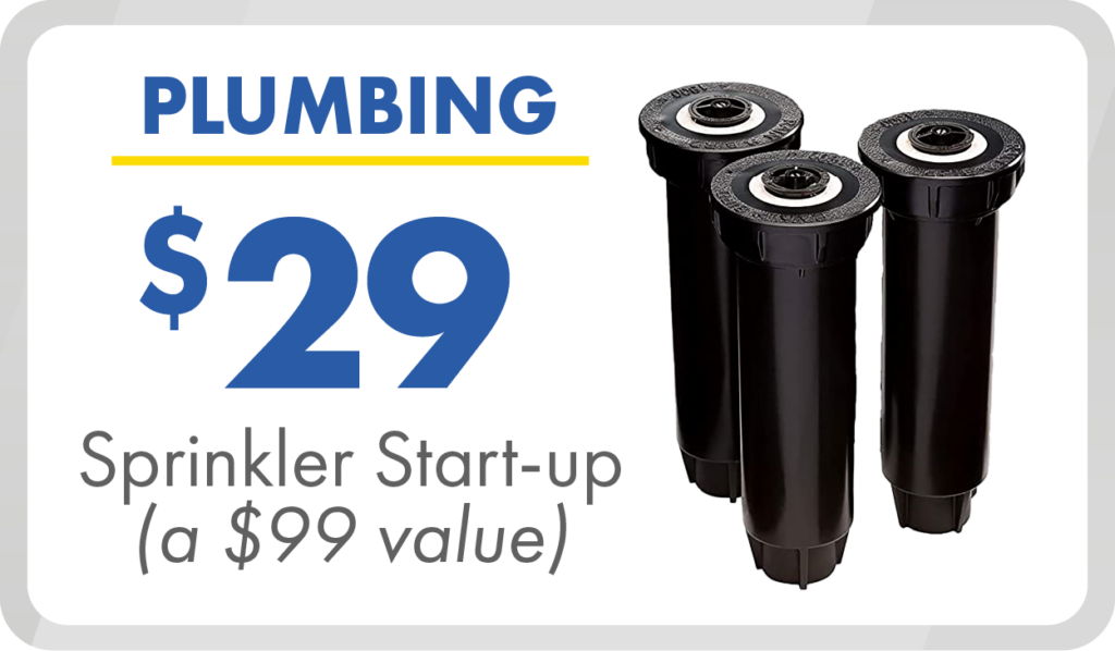 Promotional ad for plumbing: Sprinkler start-up service for $29 (regularly $99), featuring three black sprinkler heads.